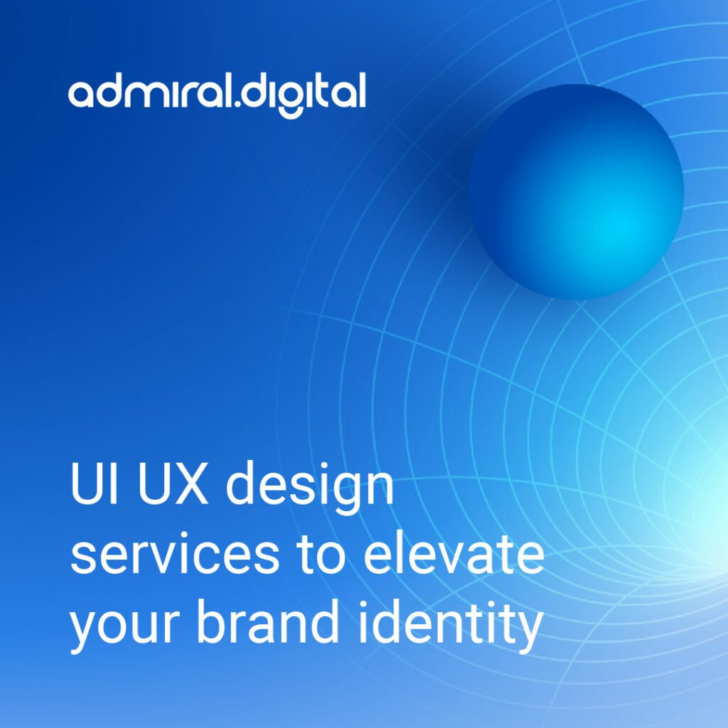 UI UX design services to elevate your brand identity
